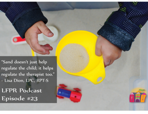 Lessons from the Playroom 23: Turning your Sand Tray into a Regulation Device