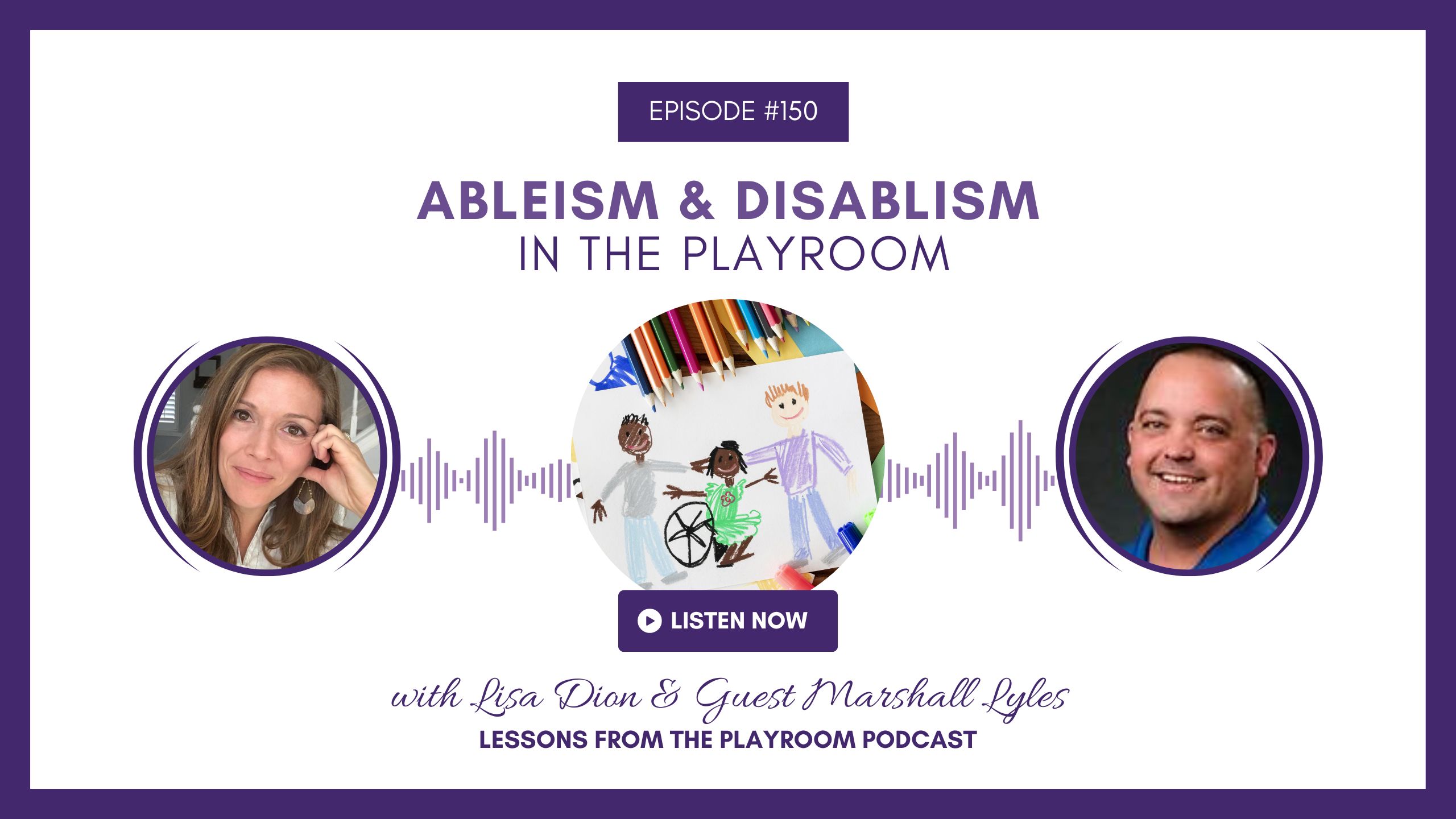 Ableism & Disablism in the Playroom with Marshall Lyles - Synergetic ...